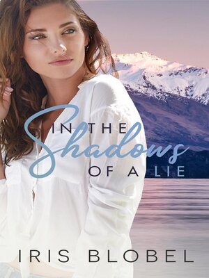 cover image of In the Shadows of a Lie